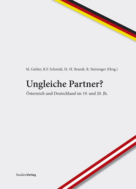 Gehler / Brandt / Schmidt | Ungleiche Partner? | Buch | 978-3-7065-4849-6 | sack.de