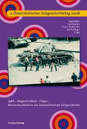 Böhler / Pfanzelter / Spielbüchler |  7. Österreichischer Zeitgeschichtetag 2008 | Buch |  Sack Fachmedien