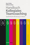 Schley |  Handbuch Kollegiales Teamcoaching | Buch |  Sack Fachmedien