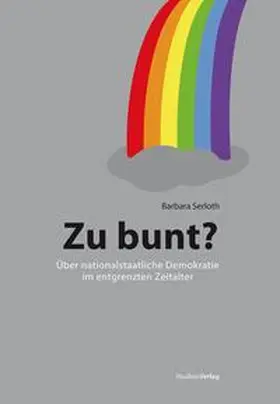 Serloth |  Zu bunt? | Buch |  Sack Fachmedien