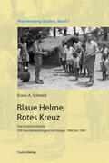 Schmidl |  Blaue Helme - Rotes Kreuz | Buch |  Sack Fachmedien