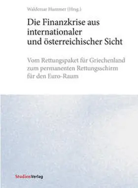 Hummer |  Die Finanzkrise aus internationaler und österreichischer Sicht | Buch |  Sack Fachmedien