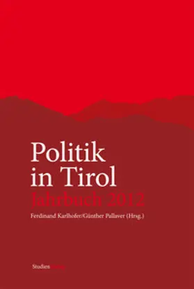 Karlhofer / Pallaver |  Politik in Tirol. Jahrbuch 2012 | Buch |  Sack Fachmedien