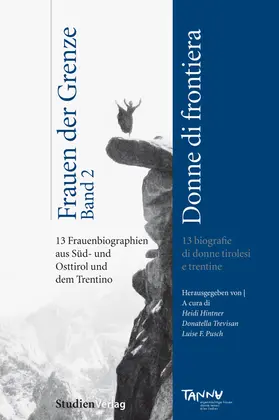 TANNA / Hintner / Trevisan |  Frauen der Grenze - donne di frontiera | Buch |  Sack Fachmedien
