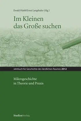 Hiebl / Langthaler |  Im Kleinen das Große suchen | Buch |  Sack Fachmedien