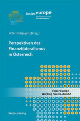 Bußjäger |  Perspektiven des Finanzföderalismus in Österreich | Buch |  Sack Fachmedien