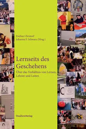 Schwarz / Christof |  Lernseits des Geschehens | Buch |  Sack Fachmedien