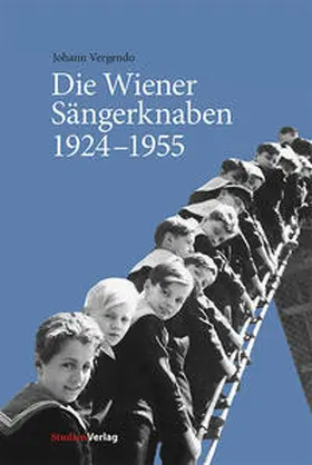 Vergendo |  Die Wiener Sängerknaben 1924–1955 | Buch |  Sack Fachmedien