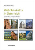 Wippel |  Wohnbaukultur in Österreich | Buch |  Sack Fachmedien