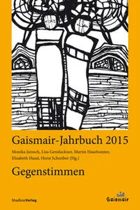Jarosch / Gensluckner / Haselwanter |  Gegenstimmen | Buch |  Sack Fachmedien
