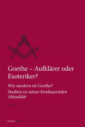 Biet | Goethe - Aufklärer oder Esoteriker? | Buch | 978-3-7065-5405-3 | sack.de