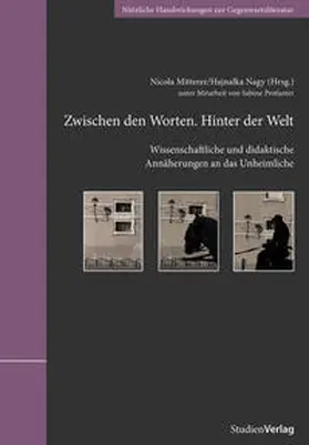 Mitterer / Nagy |  Zwischen den Worten. Hinter der Welt | Buch |  Sack Fachmedien
