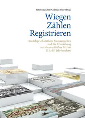 Rauscher / Serles |  Wiegen – Zählen – Registrieren | Buch |  Sack Fachmedien