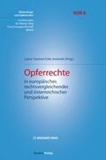 Jesionek / Sautner |  Opferrechte in europäischer, rechtsvergleichender und österreichischer Perspektive | Buch |  Sack Fachmedien