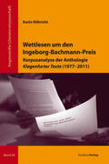 Röhricht / Neuhaus / Giacomuzzi |  Wettlesen um den Ingeborg-Bachmann-Preis | Buch |  Sack Fachmedien