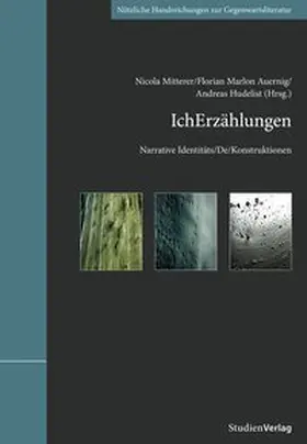 Mitterer / Auernig / Hudelist |  IchErzählungen | Buch |  Sack Fachmedien