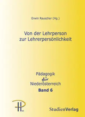 Rauscher | Von der Lehrperson zur Lehrerpersönlichkeit | Buch | 978-3-7065-5520-3 | www.sack.de