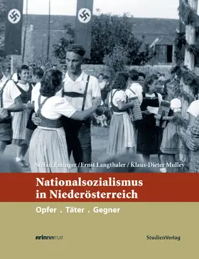 Eminger / Langthaler / Mulley | Nationalsozialismus in Niederösterreich | Buch | 978-3-7065-5571-5 | sack.de