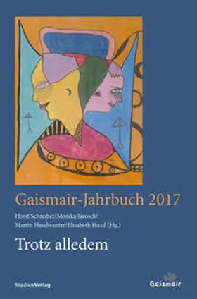Schreiber / Jarosch / Haselwanter |  Trotz alledem | Buch |  Sack Fachmedien