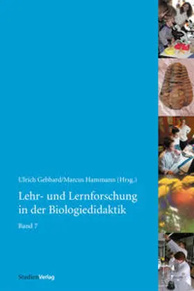 Gebhard / Hammann |  Lehr- und Lernforschung in der Biologiedidaktik | Buch |  Sack Fachmedien