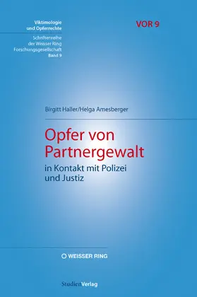 Haller / Amesberger |  Opfer von Partnergewalt in Kontakt mit Polizei und Justiz | Buch |  Sack Fachmedien