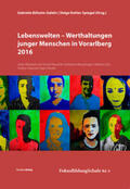 Böheim-Galehr / Kohler-Spiegel |  Lebenswelten - Werthaltungen junger Menschen in Vorarlberg 2016 | Buch |  Sack Fachmedien