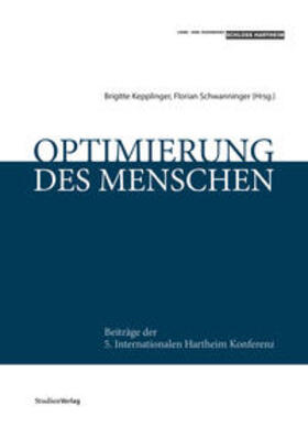 Brigitte / Schwanninger | Optimierung des Menschen | Buch | sack.de
