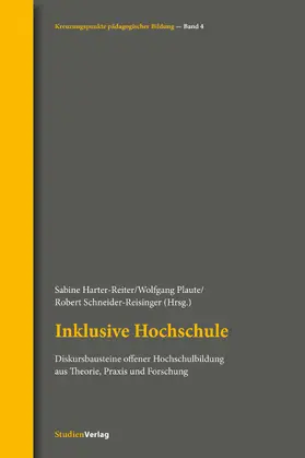 Harter-Reiter / Plaute / Schneider-Reisinger |  Inklusive Hochschule | Buch |  Sack Fachmedien