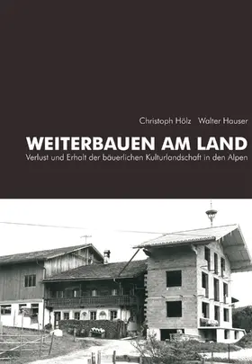 Hölz / Hauser |  Weiterbauen am Land | eBook | Sack Fachmedien
