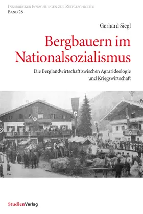 Siegl | Bergbauern im Nationalsozialismus | E-Book | www.sack.de