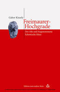 Kiszely |  Freimaurer-Hochgrade: Der Alte und Angenommene Schottische Ritus | eBook | Sack Fachmedien