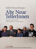 Hessenberger |  Alte Neue TelferInnen | eBook | Sack Fachmedien