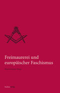 Reinalter |  Freimaurerei und europäischer Faschismus | eBook | Sack Fachmedien