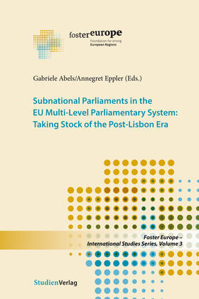 Abels / Eppler |  Subnational Parliaments in the EU Multi-Level Parliamentary System | eBook | Sack Fachmedien