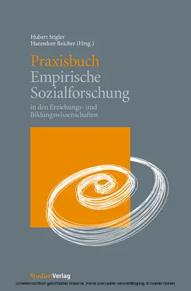 Stigler / Reicher |  Praxisbuch Empirische Sozialforschung | eBook | Sack Fachmedien
