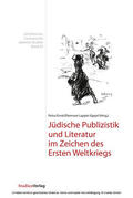 Ernst / Lappin-Eppel |  Jüdische Publizistik und Literatur im Zeichen des Ersten Weltkriegs | eBook | Sack Fachmedien