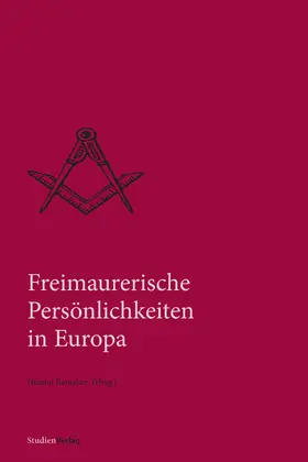 Reinalter |  Freimaurerische Persönlichkeiten in Europa | eBook | Sack Fachmedien