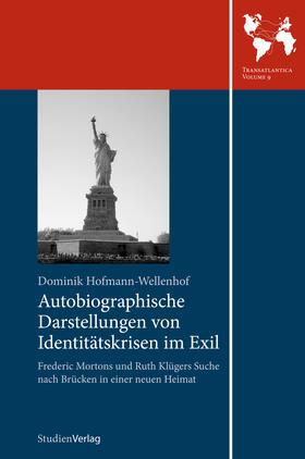 Hofmann-Wellenhof | Autobiographische Darstellungen von Identitätskrisen im Exil | E-Book | sack.de