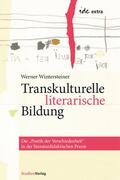 Wintersteiner |  Transkulturelle literarische Bildung | eBook | Sack Fachmedien