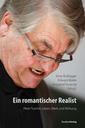 Rußegger / Bialek / Huszcza |  Ein romantischer Realist – Peter Turrinis Leben, Werk und Wirkung | eBook | Sack Fachmedien
