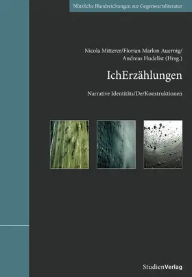Mitterer / Auernig / Hudelist |  IchErzählungen | eBook | Sack Fachmedien