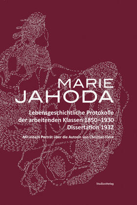 Jahoda / Bacher / Kannonier-Finster | Lebensgeschichtliche Protokolle der arbeitenden Klassen 1850-1930 | E-Book | sack.de