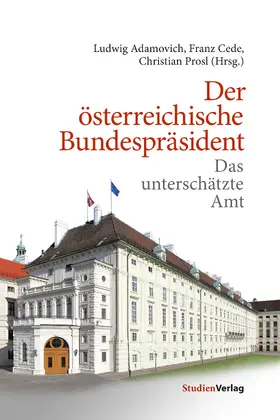 Adamovich / Cede / Prosl |  Der österreichische Bundespräsident | eBook | Sack Fachmedien