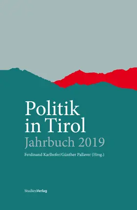 Karlhofer / Pallaver |  Politik in Tirol – Jahrbuch 2019 | Buch |  Sack Fachmedien