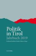 Karlhofer / Pallaver |  Politik in Tirol – Jahrbuch 2019 | Buch |  Sack Fachmedien