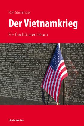 Steininger | Der Vietnamkrieg | Buch | 978-3-7065-5918-8 | sack.de