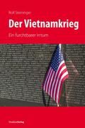 Steininger |  Der Vietnamkrieg | Buch |  Sack Fachmedien
