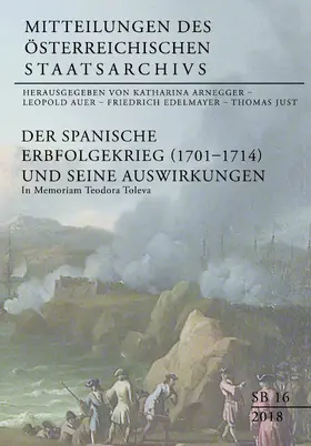 Arnegger / Auer / Edelmayer |  Der Spanische Erbfolgekrieg (1701–1714) und seine Auswirkungen | Buch |  Sack Fachmedien