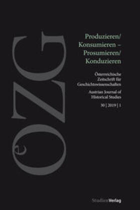 Eder / Keller / Kühschelm |  Österreichische Zeitschrift für Geschichtswissenschaften 1/2019 | Buch |  Sack Fachmedien