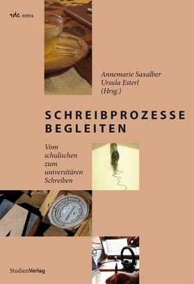 Saxalber / Esterl | Schreibprozesse begleiten | E-Book | sack.de